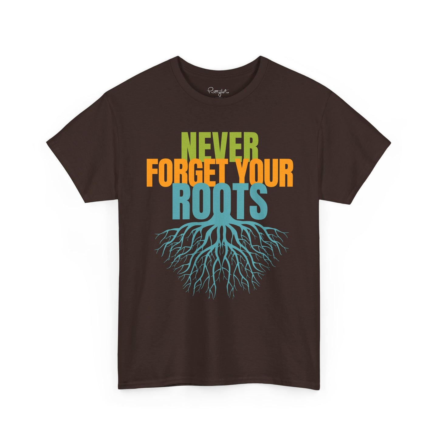 Never Forget Your Roots Shirt