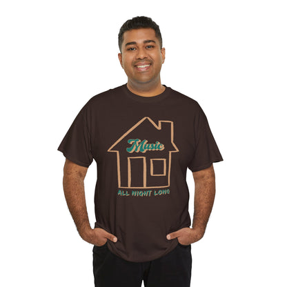 House Music All Night Tee — Party Shirt