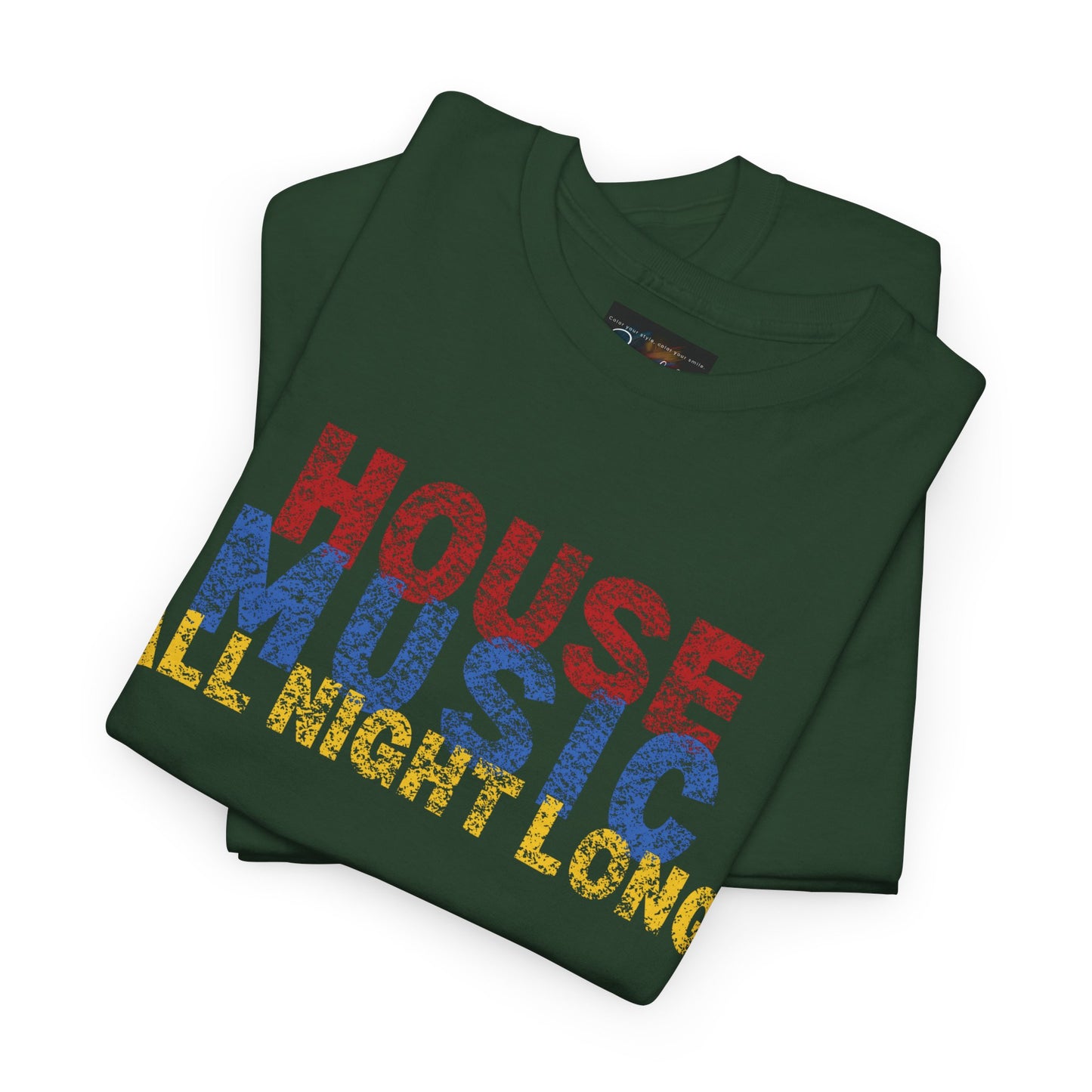 House music all night long T-Shirt