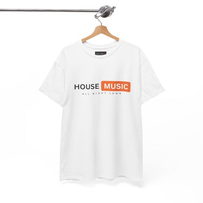 House music all night long hub T-Shirt — Unisex Heavy Cotton Tee