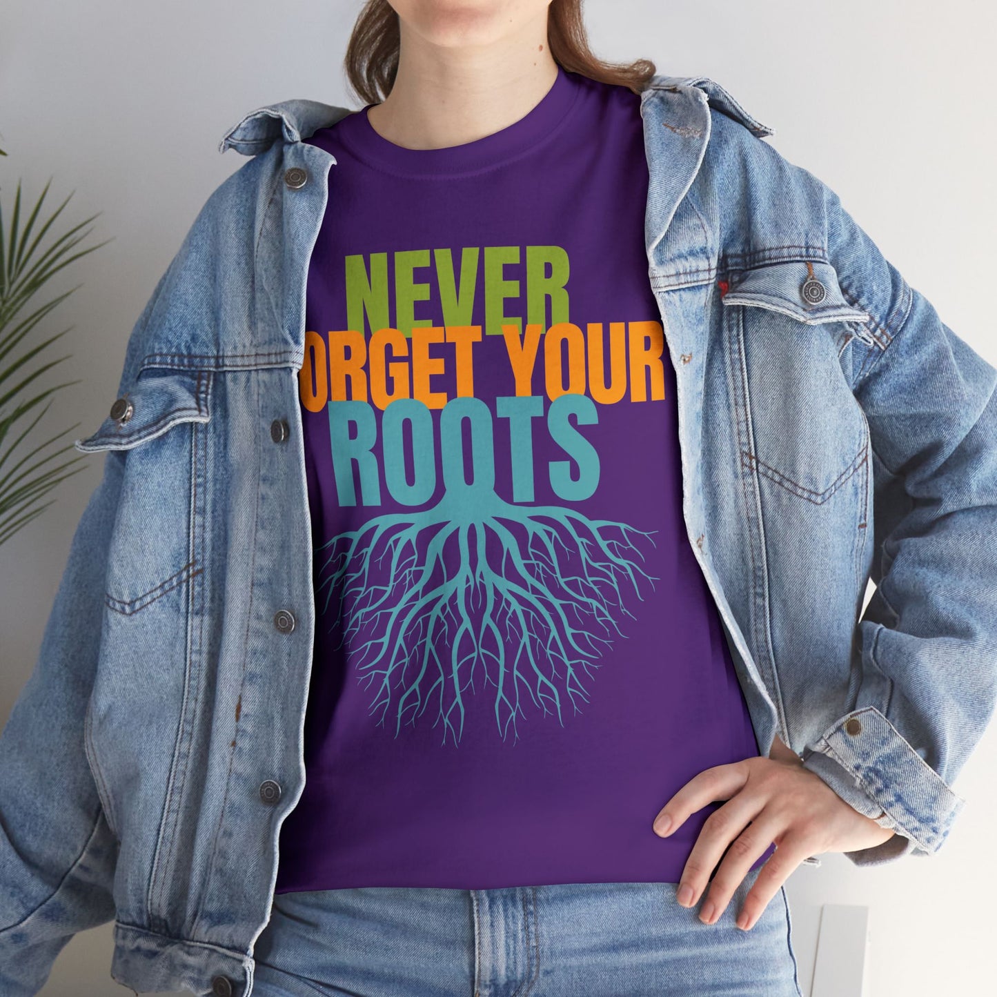 Never Forget Your Roots Shirt