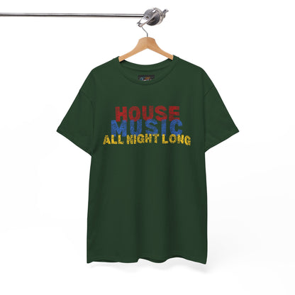 House music all night long T-Shirt
