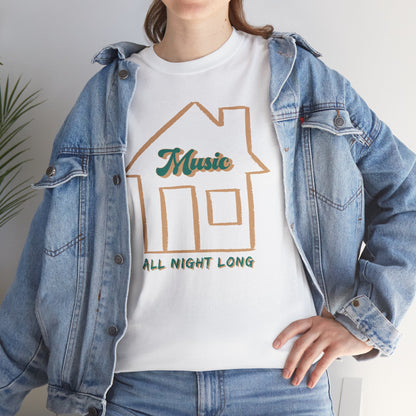 House Music All Night Tee — Party Shirt