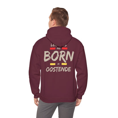 Legends Are Born in Oostende Hoodie