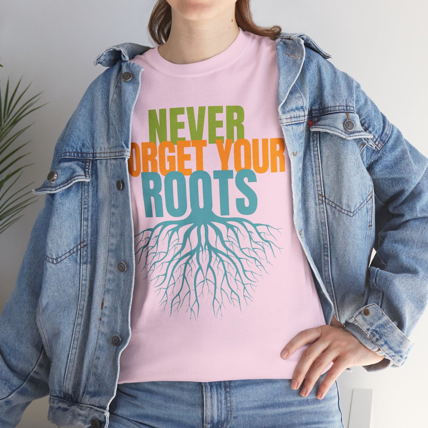 Never Forget Your Roots Shirt