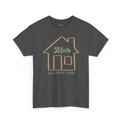 House Music All Night Tee — Party Shirt