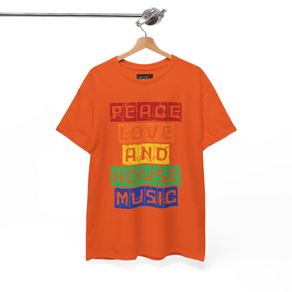Peace Love and House Music T-Shirt — Unisex Heavy Cotton Tee