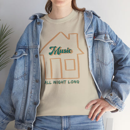 House Music All Night Tee — Party Shirt