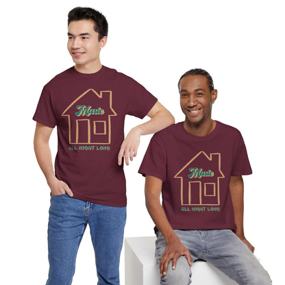 House Music All Night Tee — Party Shirt