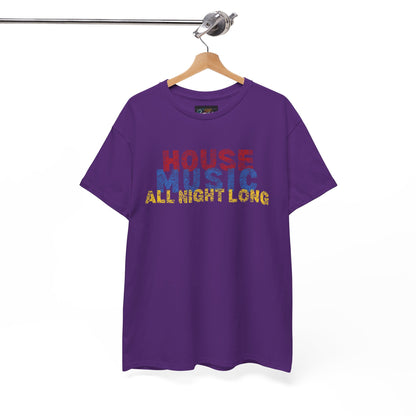 House music all night long T-Shirt