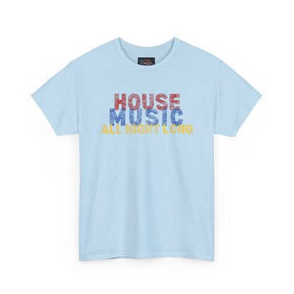 House music all night long T-Shirt