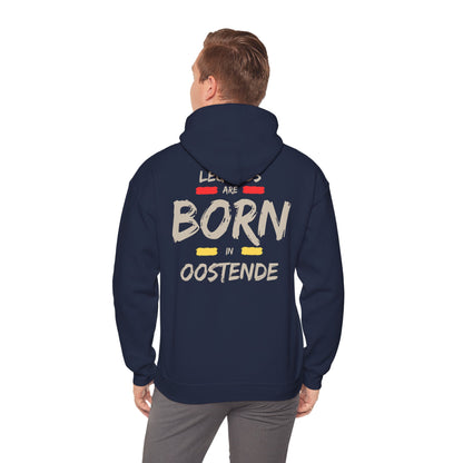Legends Are Born in Oostende Hoodie
