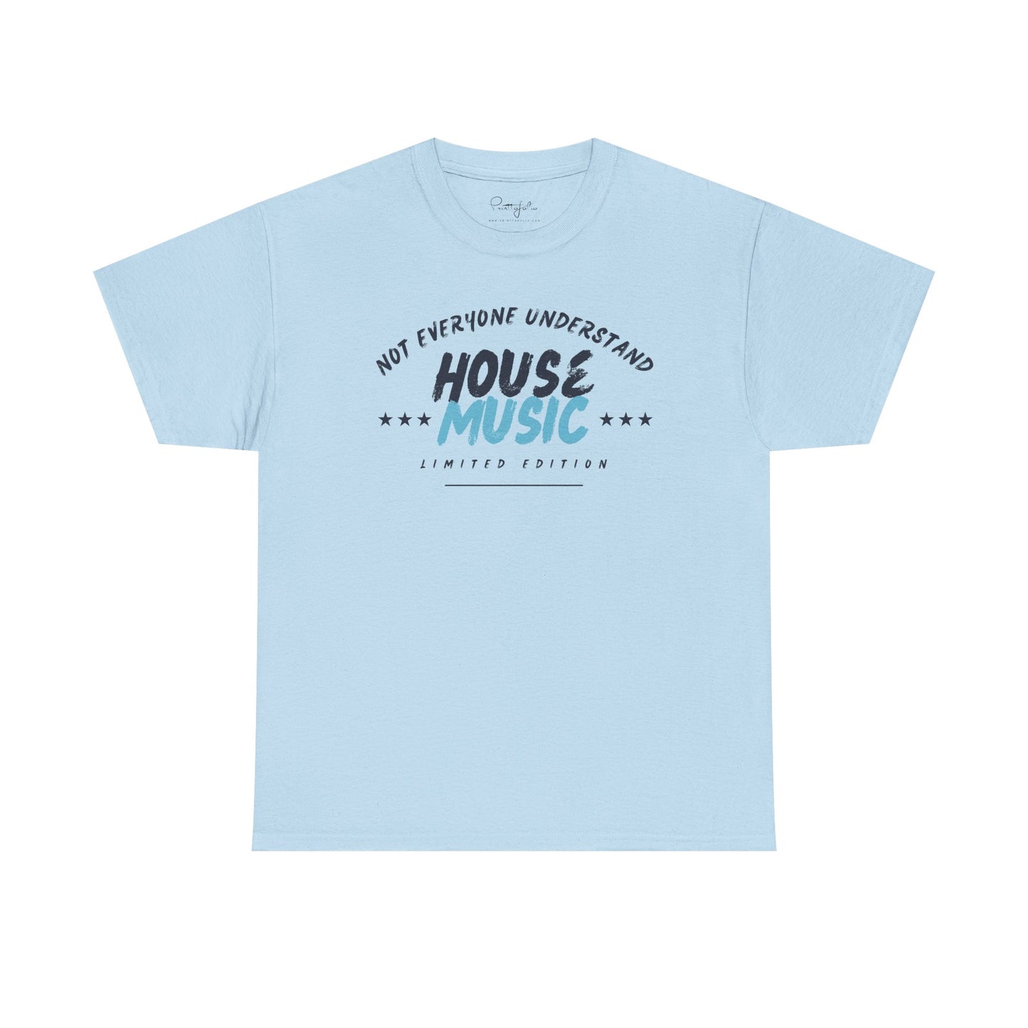 Not everyone understand house music special edition T-Shirt — Unisex Heavy Cotton Tee