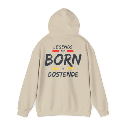 Legends Are Born in Oostende Hoodie