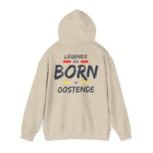 Legends Are Born in Oostende Hoodie