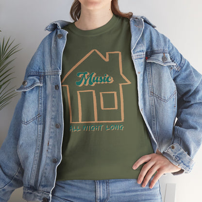 House Music All Night Tee — Party Shirt