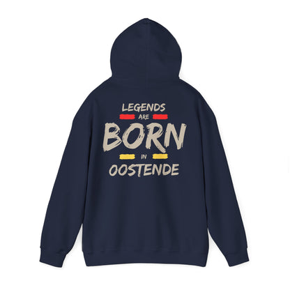 Legends Are Born in Oostende Hoodie