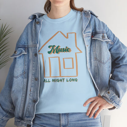 House Music All Night Tee — Party Shirt