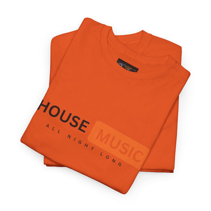 House music all night long hub T-Shirt — Unisex Heavy Cotton Tee