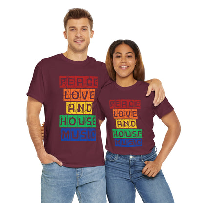 Peace Love and House Music T-Shirt — Unisex Heavy Cotton Tee