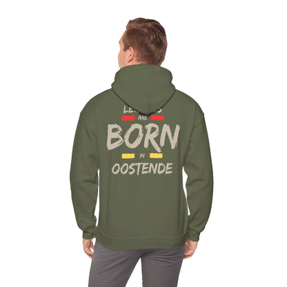 Legends Are Born in Oostende Hoodie