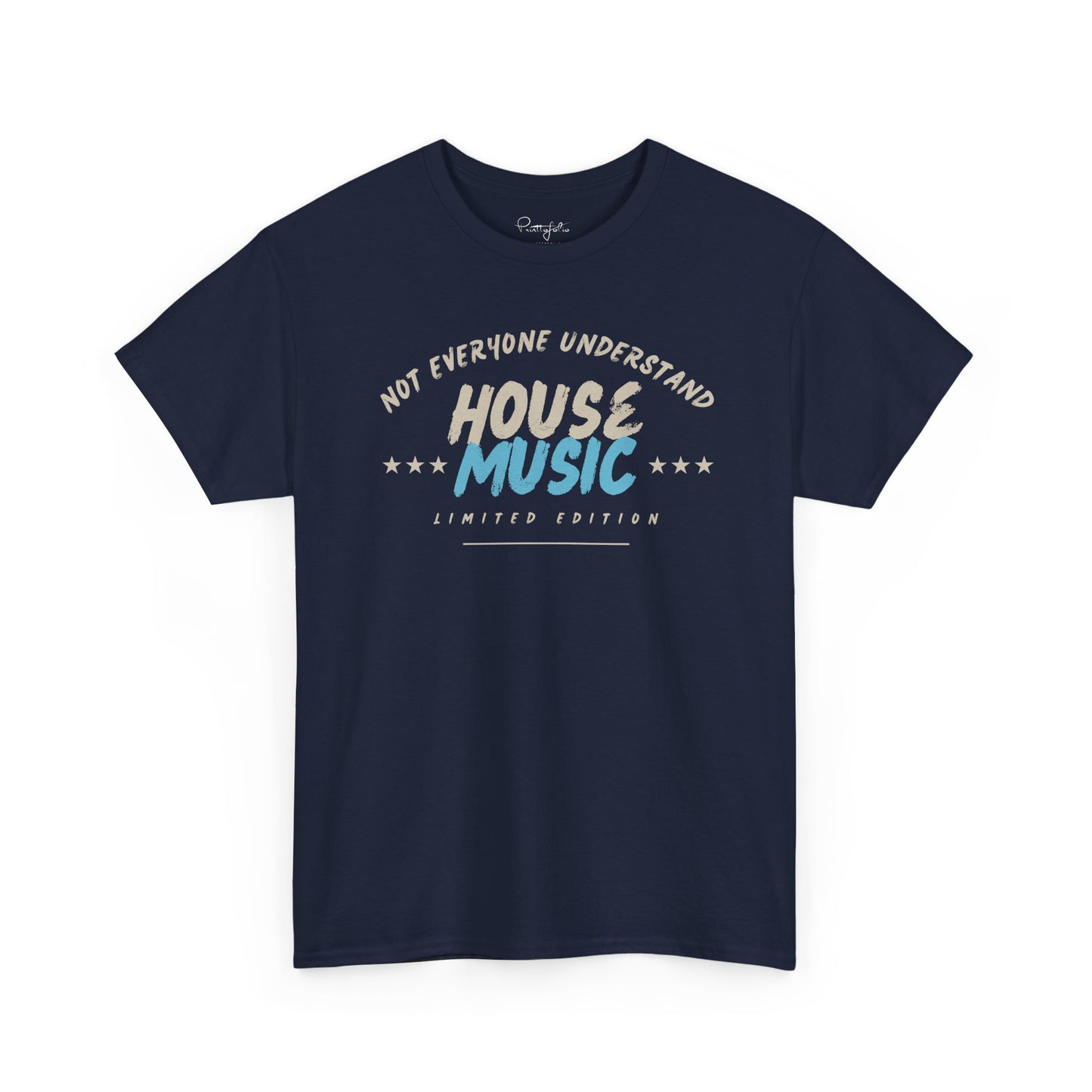 Not everyone understand house music special edition T-Shirt — Unisex Heavy Cotton Tee