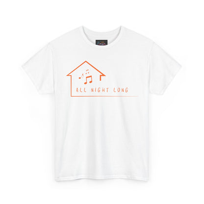 House music all night long T-Shirt — Unisex Heavy Cotton Tee