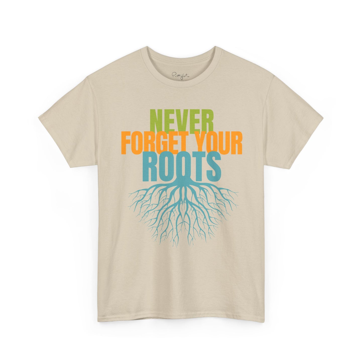 Never Forget Your Roots Shirt
