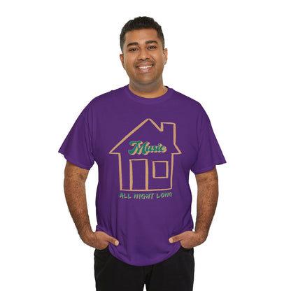 House Music All Night Tee — Party Shirt