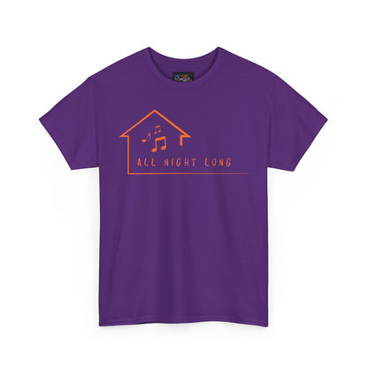 House music all night long T-Shirt — Unisex Heavy Cotton Tee