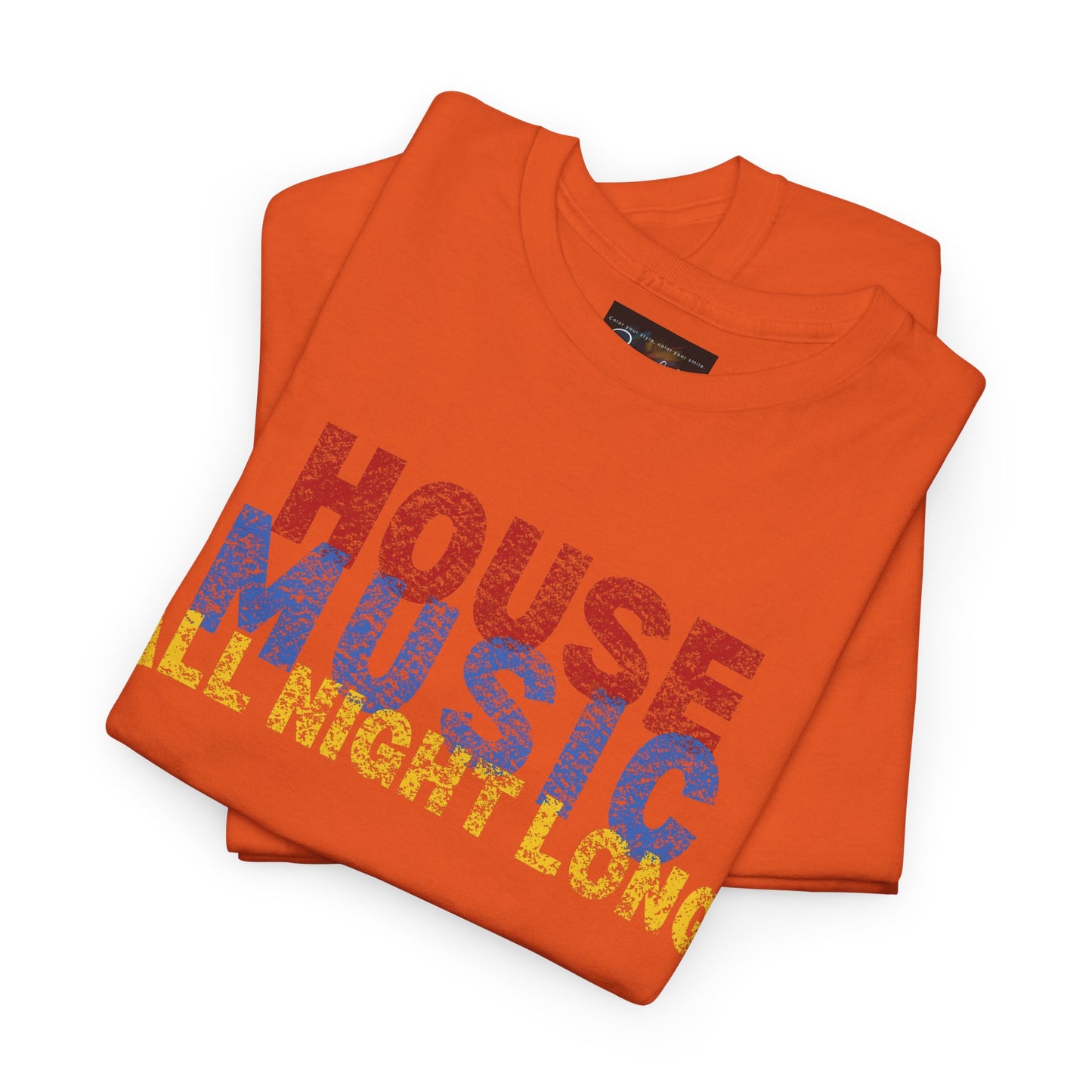House music all night long T-Shirt