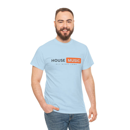 House music all night long hub T-Shirt — Unisex Heavy Cotton Tee