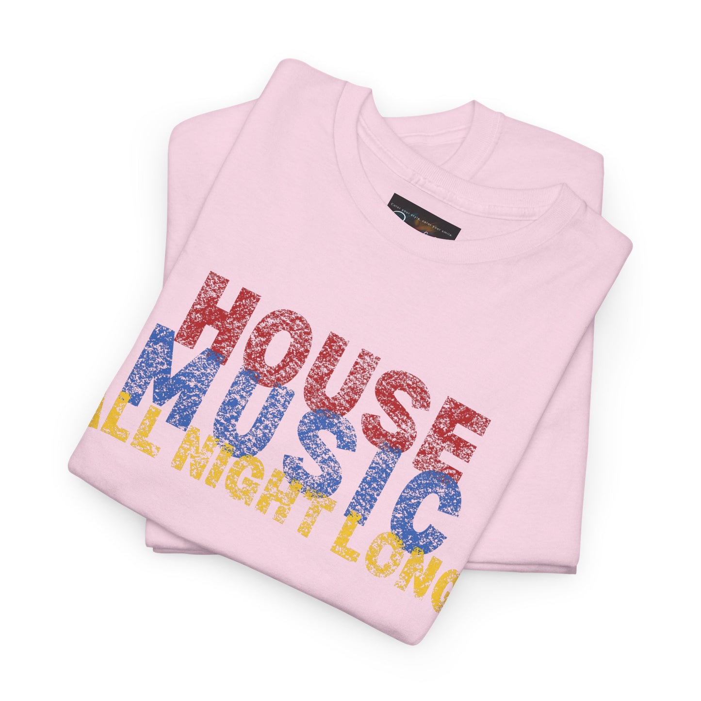 House music all night long T-Shirt