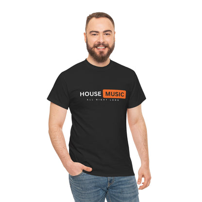 House music all night long hub T-Shirt — Unisex Heavy Cotton Tee