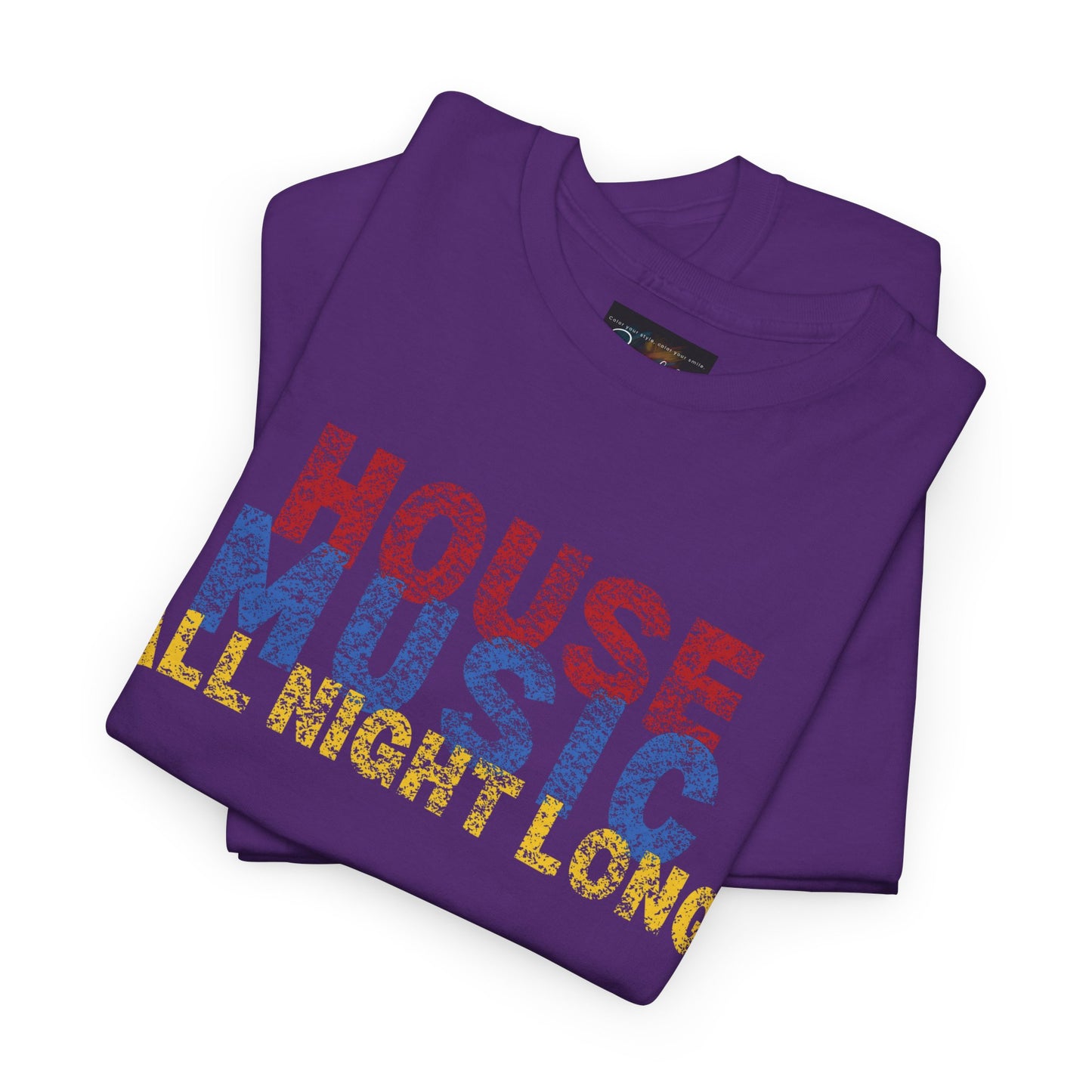 House music all night long T-Shirt