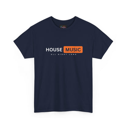 House music all night long hub T-Shirt — Unisex Heavy Cotton Tee