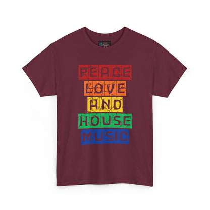 Peace Love and House Music T-Shirt — Unisex Heavy Cotton Tee