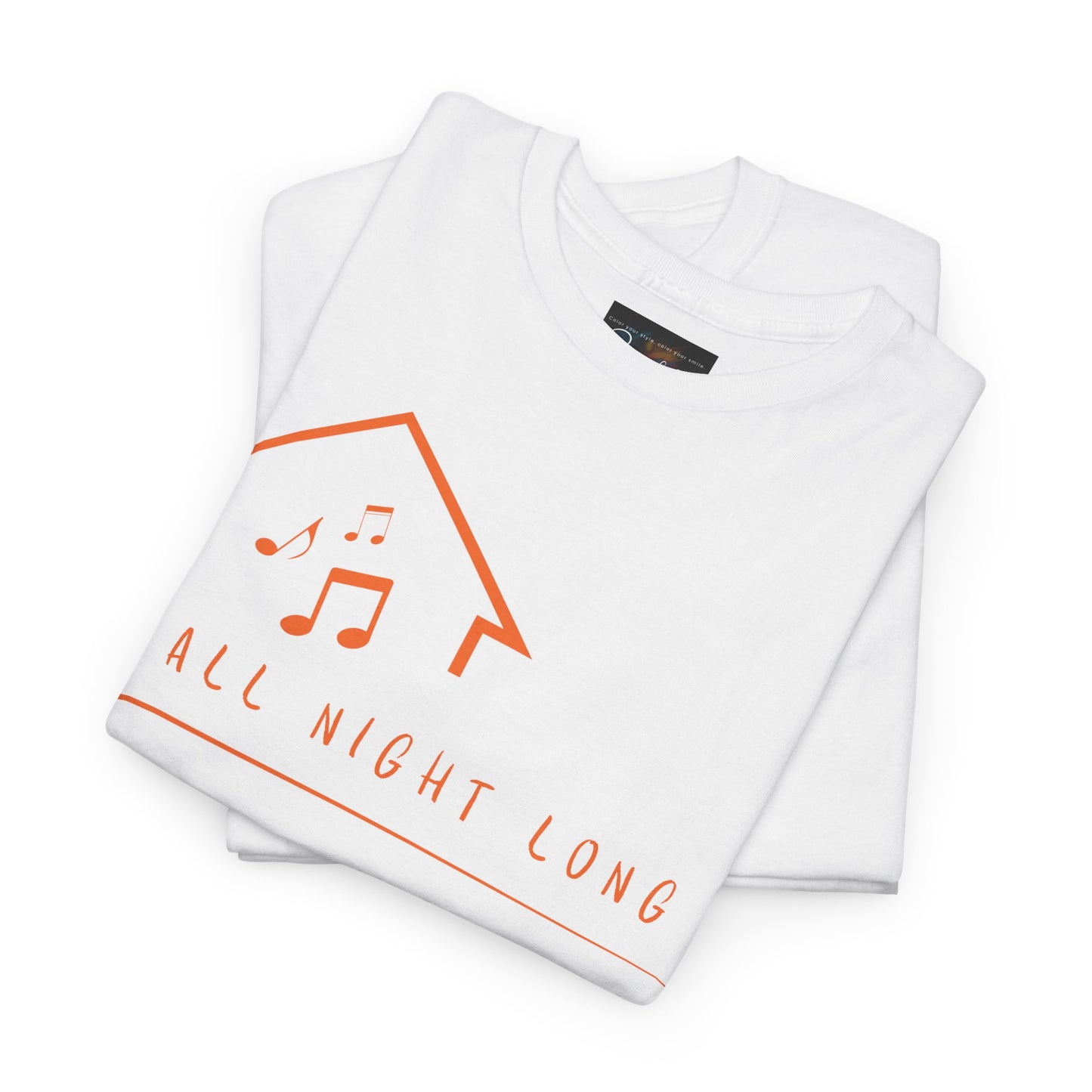 House music all night long T-Shirt — Unisex Heavy Cotton Tee