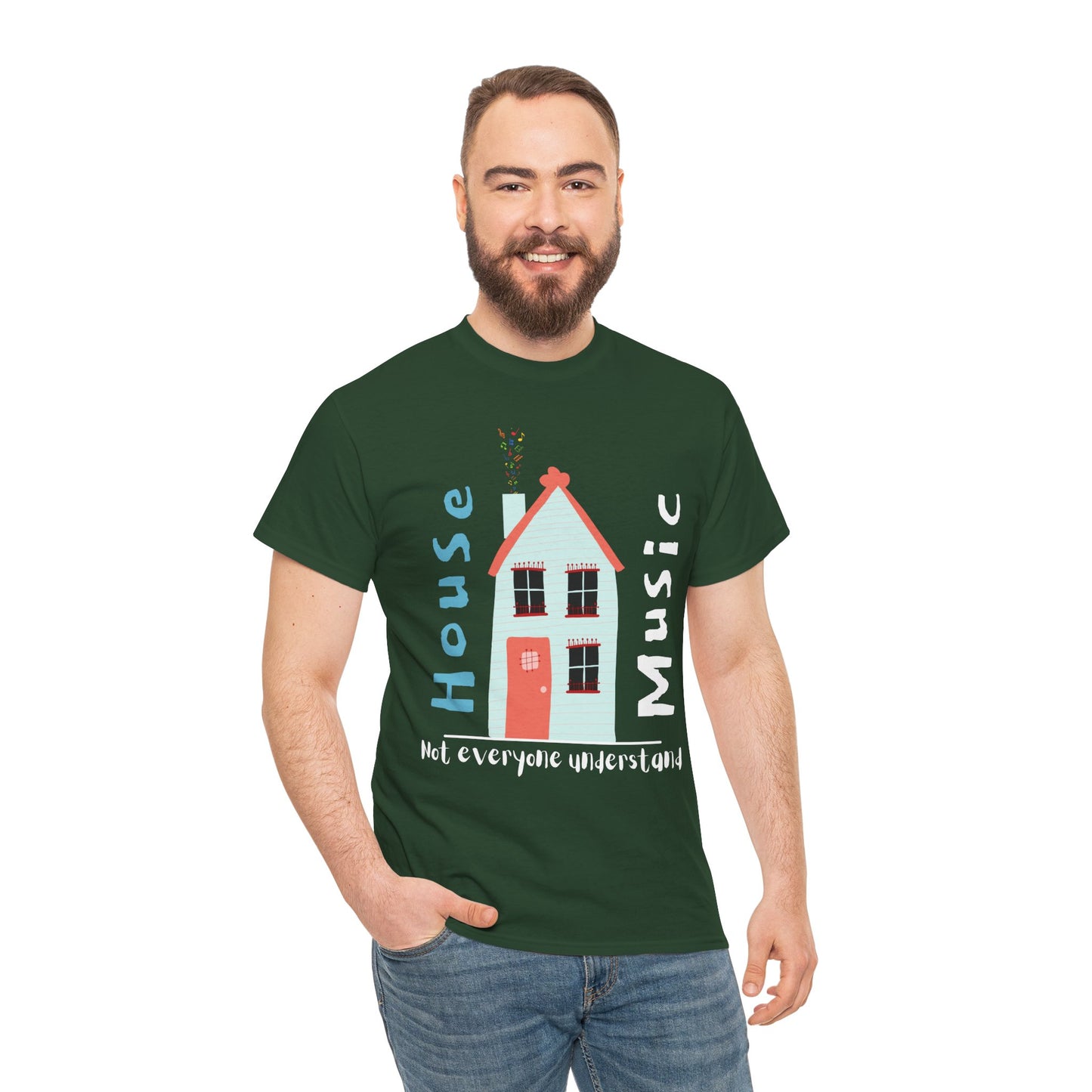 Not everyone understand house music house T-Shirt — Unisex Heavy Cotton Tee