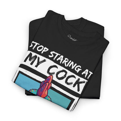 Stop staring T-Shirt