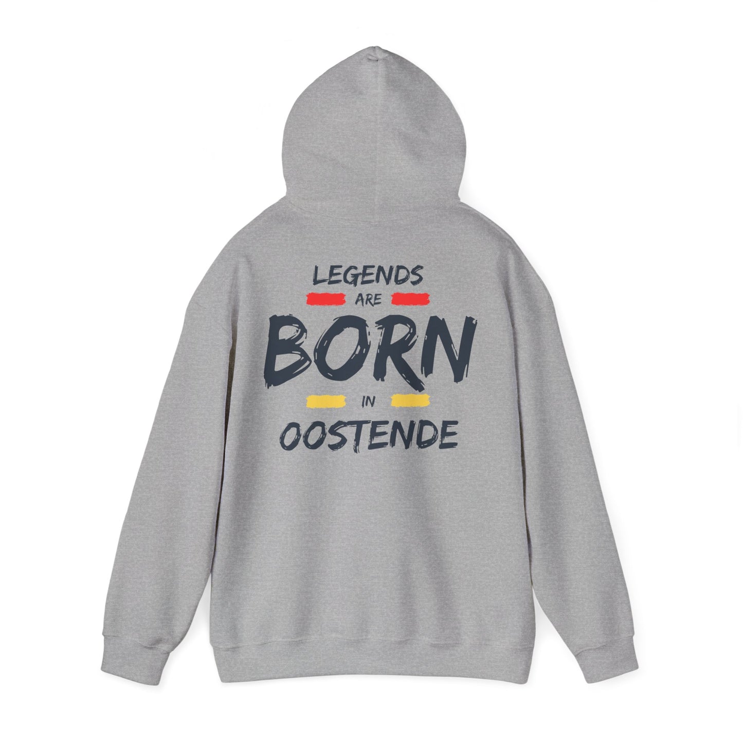 Legends Are Born in Oostende Hoodie