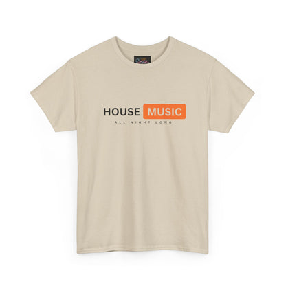 House music all night long hub T-Shirt — Unisex Heavy Cotton Tee