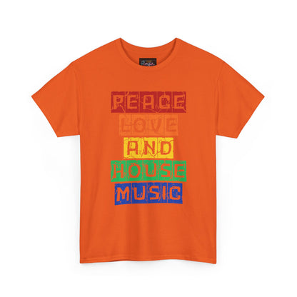 Peace Love and House Music T-Shirt — Unisex Heavy Cotton Tee