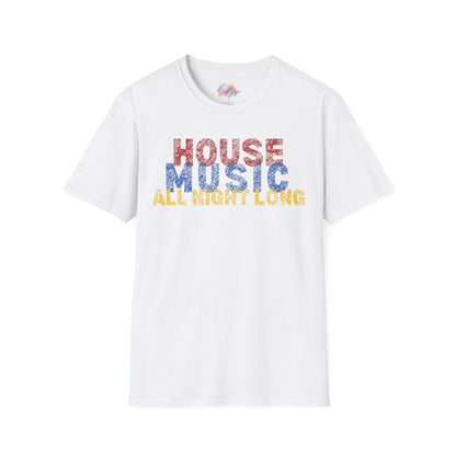 House music - All night long - Unisex Softstyle T-Shirt