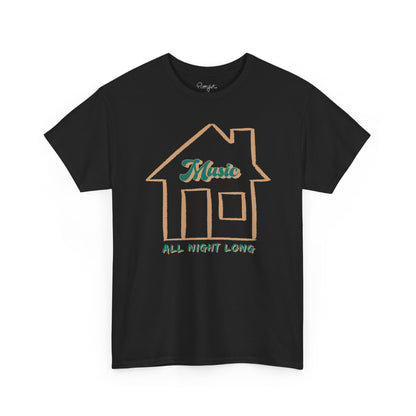 House Music All Night Tee — Party Shirt