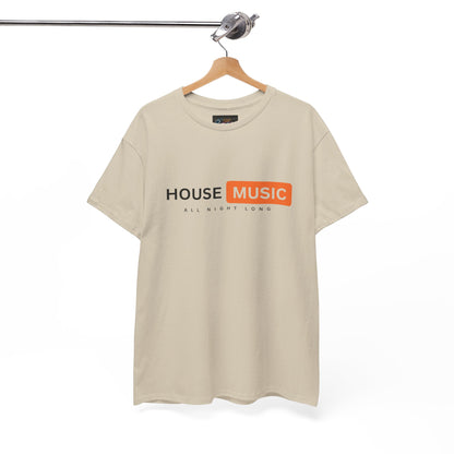 House music all night long hub T-Shirt — Unisex Heavy Cotton Tee