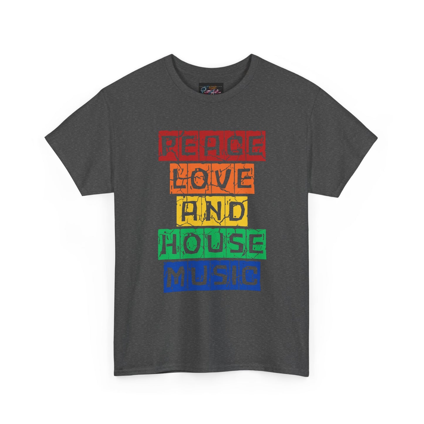 Peace Love and House Music T-Shirt — Unisex Heavy Cotton Tee