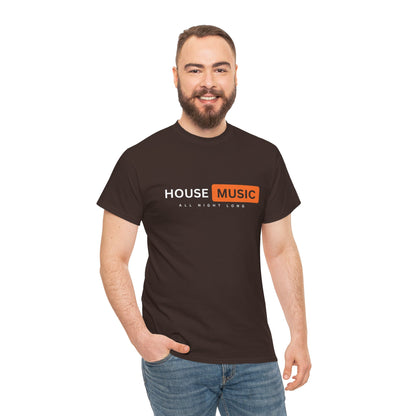 House music all night long hub T-Shirt — Unisex Heavy Cotton Tee