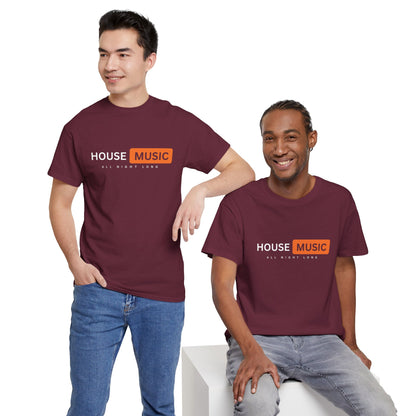 House music all night long hub T-Shirt — Unisex Heavy Cotton Tee